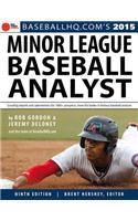 2015 Minor League Baseball Analyst