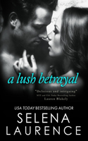 A Lush Betrayal