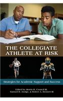 The Collegiate Athlete at Risk