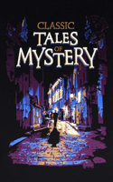 Classic Tales of Mystery: (Leather-Bound Classics)