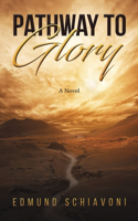 Pathway to Glory
