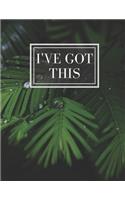 I've got this