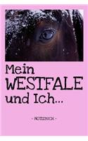 Mein Westfale und Ich...
