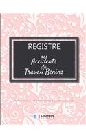 Registre des accidents du travail bénins