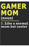 Gamer Mom