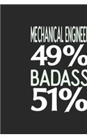 Mechanical Engineer 49 % BADASS 51 %: Mechanical Engineer Notebook Mechanical Engineer Journal 110 SKETCH Paper Pages 6 x 9 Handlettering Logbook