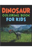 Dinosaur Coloring Book For Kids: A Dinosaur Activity Book Adventure for Boys & Girls, Ages 2-4, 4-8 (25 pages 8.5" X 11")