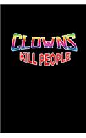 Clowns kill people