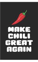 Make Chili Great Again