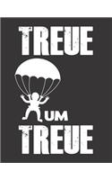 Fallschirmspringer Logbuch: &#9830; Sprungbuch für alle Skydiver und Fallschirmjäger &#9830; Vorlage für über 100 Sprünge &#9830; großzügiges A4+ Format &#9830; Motiv: Treue um