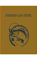 Fishing Log Book: 8.5x11 -100 Page Fishing Log Book, Fishing Diary / Journal, Fisherman's Log Diary, Anglers Log Journal