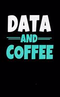 Data And Coffee
