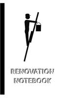 RENOVATION NOTEBOOK [ruled Notebook/Journal/Diary to write in, 60 sheets, Medium Size (A5) 6x9 inches]: REFURBISH Notebook for fast/simple saving of instructions, ideas, descriptions