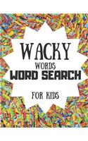 Wacky Words Word Search For Kids