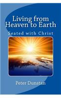 Living from Heaven to Earth