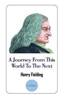 A Journey from This World to the Next