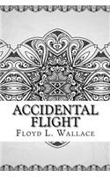 Accidental Flight
