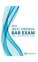 2019 West Virginia Bar Exam Total Preparation Book