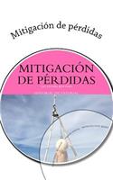 Mitigación de pérdidas