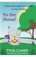 To the Moon!