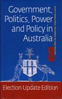 Government Politics Power & Policy In Australia: Election Update Edition