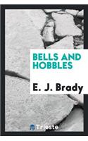 Bells and Hobbles