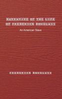 Narrative of the Life of Frederick Douglass