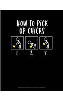 How to Pick Up Chicks