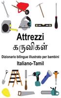 Italiano-Tamil Attrezzi/கருவிகள் Dizionario bilingue illustrato per bambini
