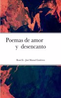 Poemas de amor y desencanto