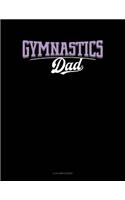 Gymnastics Dad: 4 Column Ledger