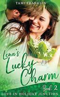 Lena's Lucky Charm: (Love in Holiday Junction)