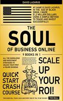 The Soul of Business Online [9 in 1]: All the Knowledge and Investment Strategies to Unlock Your First 6-Figure Dividend