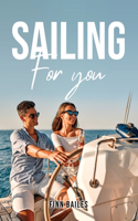 Sailing for you