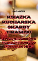 Ksi&#261;&#380;ka kucharska Skarby Tiramisu