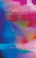 St Mark's Setting: For Congregation and Choir