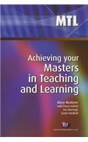 Achieving Your Masters in Teaching and Learning