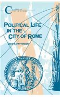 Political Life in the City of Rome