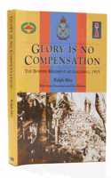 GLORY IS NO COMPENSATION