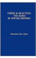 Crisis & Reaction: