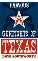 Famous Gunfights of Texas