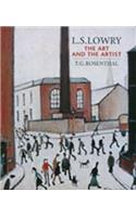L.S Lowry: The Art and the Artist