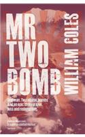Mr Two Bomb