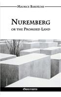 Nuremberg or the Promised Land