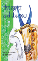 The Egret and the Cow