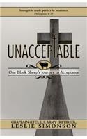 Unacceptable: One Black Sheep's Journey to Acceptance