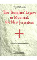 Templars' Legacy in Montreal