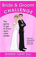 Bride & Groom Challenge: The Game of Who Knows Who Better (Winner Takes All)