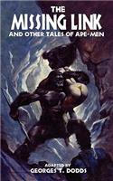 The Missing Link and Other Tales of Ape-Men