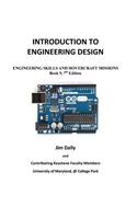 Introduction to Engineering Design: Book 9, 7th Edition: Engineering Skills and Hovercraft Missions